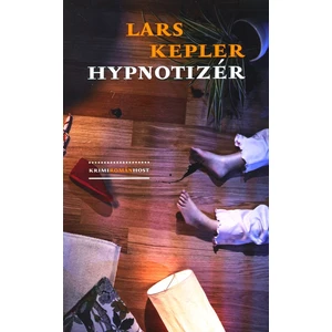 Hypnotizér - Lars Kepler