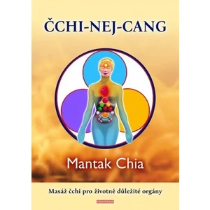 ČCHI-NEJ-CANG - Mantak Chia