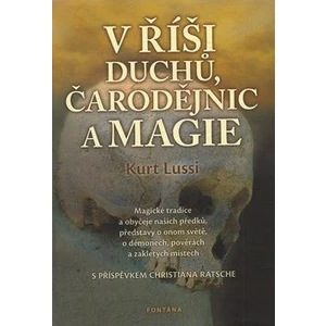 V říši duchů, čarodějnic a magie - Lussi Kurt