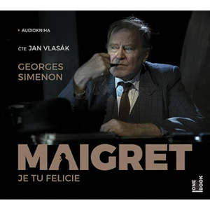 Maigret - Je tu Felicie - CDmp3 (Čte Jan Vlasák)