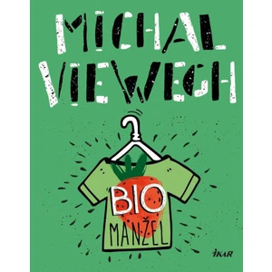 Biomanžel - Michal Viewegh