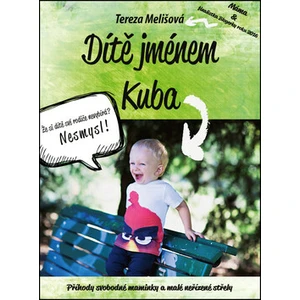 Dítě jménem Kuba - Tereza Melišová