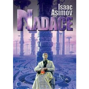 Nadace - Isaac Asimov