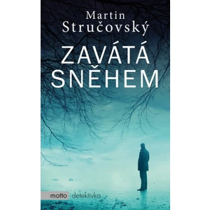 Zavátá sněhem - Martin Stručovský