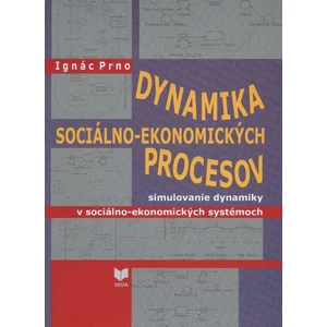 Dynamika sociálno-ekonomických procesov - Prno Ignác