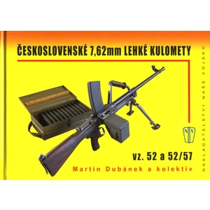 Československé 7,62 mm lehké kulomety - Martin Dubánek