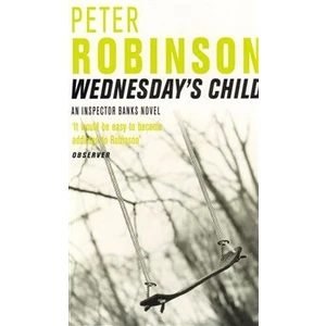 Wednesday´s Child - Peter Robinson