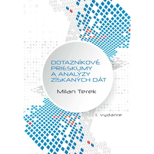 Dotazníkové prieskumy a analýzy získaných dát - Terek Milan