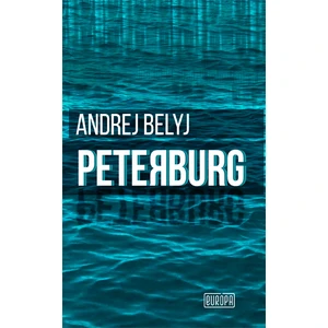 Peterburg - Andrej Belyj