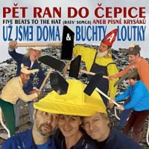 Už jsme doma, Buchty a loutky – Pět ran do čepice aneb Písně Krysáků CD