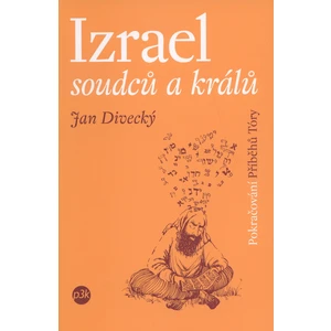 Izrael soudců a králů - Divecký Jan [E-kniha]