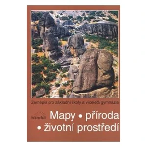 Mapy. Příroda. Životní prostředí - Kastner Jiří