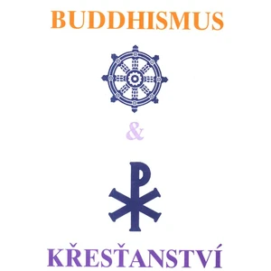 Buddhismus a křesťanství - Glasenapp H. von, Kaisen Róší