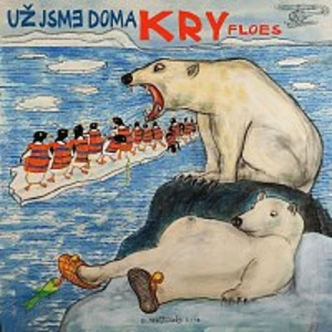 Už jsme doma – Kry CD