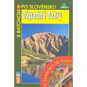 Západné Tatry, 2. vydanie + 3D mapy