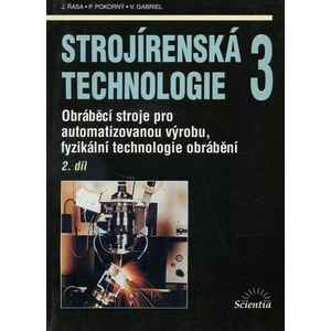 Strojírenská technologie 3, 2. díl