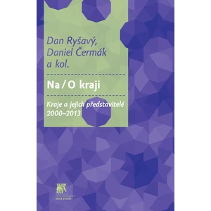 Na / O kraji - Daniel Čermák, Dan Ryšavý