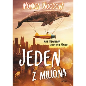 Jeden z milióna - Woodová Monica [E-kniha]