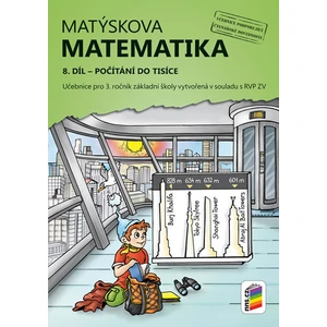 Matýskova matematika 8. díl Počítání do tisíce