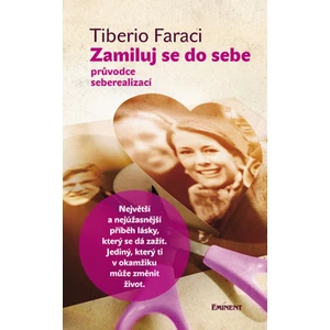 Zamiluj se do sebe - Faraci Tiberio