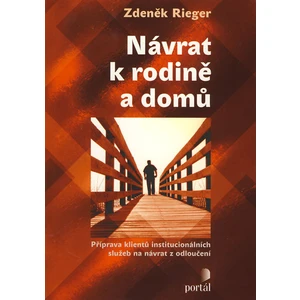 Návrat k rodině a domů - Rieger, Zdeněk