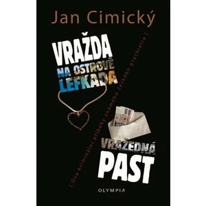 Vražda na ostrově Lefkada. Vražedná past - Jan Cimický