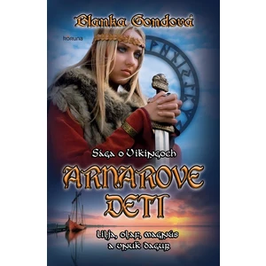 Arnarove deti - Blanka Gondová