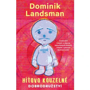 Híťovo kouzelné dobrodružství - Dominik Landsman