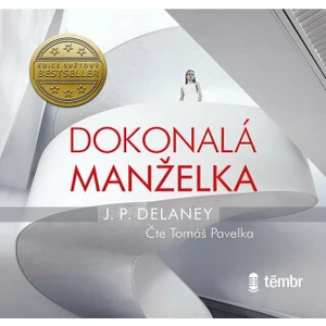 Dokonalá manželka - J. P. Delaney - audiokniha