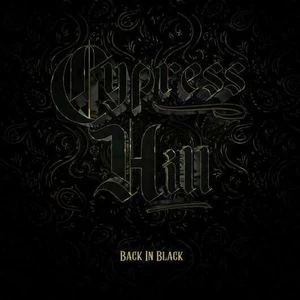 Cypress Hill Back In Black (LP)
