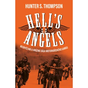 Hell's Angels - Hunter S. Thompson