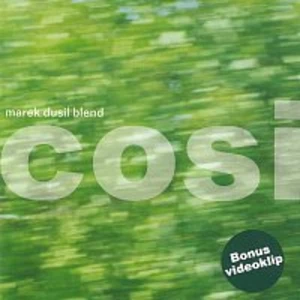 Cosi - Blend Marek Dusil [CD album]