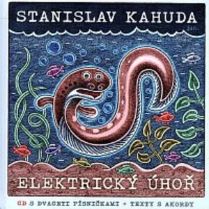 Elektrický úhoř - Kahuda Stanislav