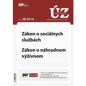 UZZ 28/2018 Zákon o sociálnych službách, Zákon o náhradnom výživnom