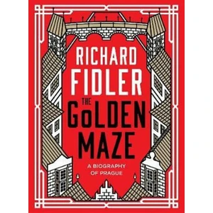 The Golden Maze - Fidler Richard