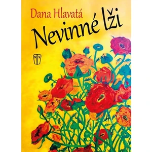 Nevinné lži - Dana Hlavatá