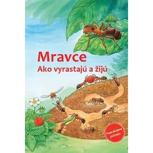 Mravce - Friederun Reichenstetterová