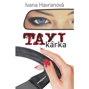 Taxikárka - Ivana Havranová