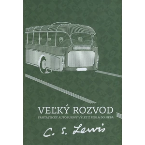 Veľký rozvod - C.S. Lewis