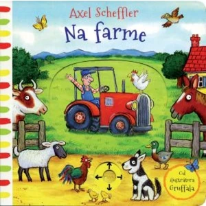 Na farme - Axel Scheffler