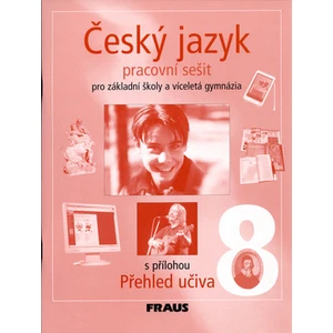 Český jazyk 8 pro ZŠ a víceletá gymnázia - pracovní sešit