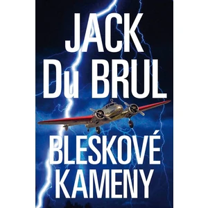 Bleskové kameny - Jack Du Brul