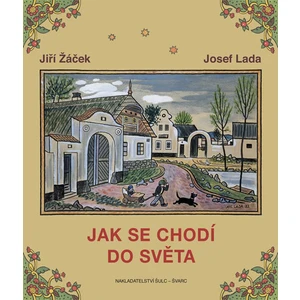 Jak se chodí do světa - Jiří Žáček