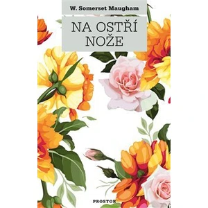 Na ostří nože - William Somerset Maugham