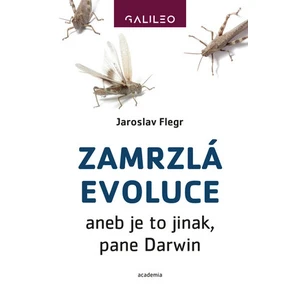 Zamrzlá evoluce - Flegr Jaroslav