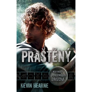 Praštěný - Kevin Hearne