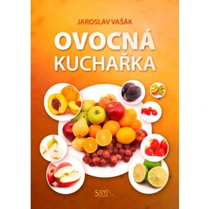 Ovocná kuchařka - Vašák Jaroslav