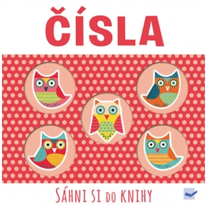 Čísla - Sáhni si do knihy [Knihy - Leporelo]