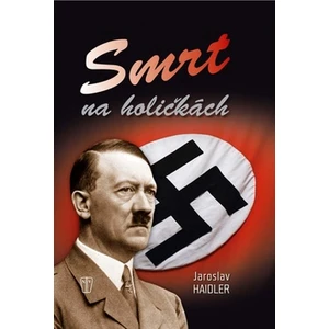 Smrt na holičkách - Jaroslav Haidler