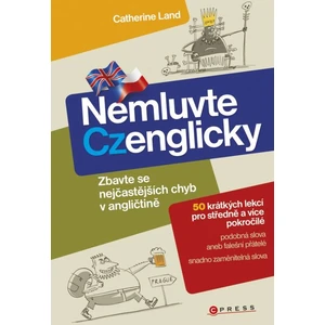 Nemluvte Czenglicky - Zbavte se nejčastějších chyb v angličtině